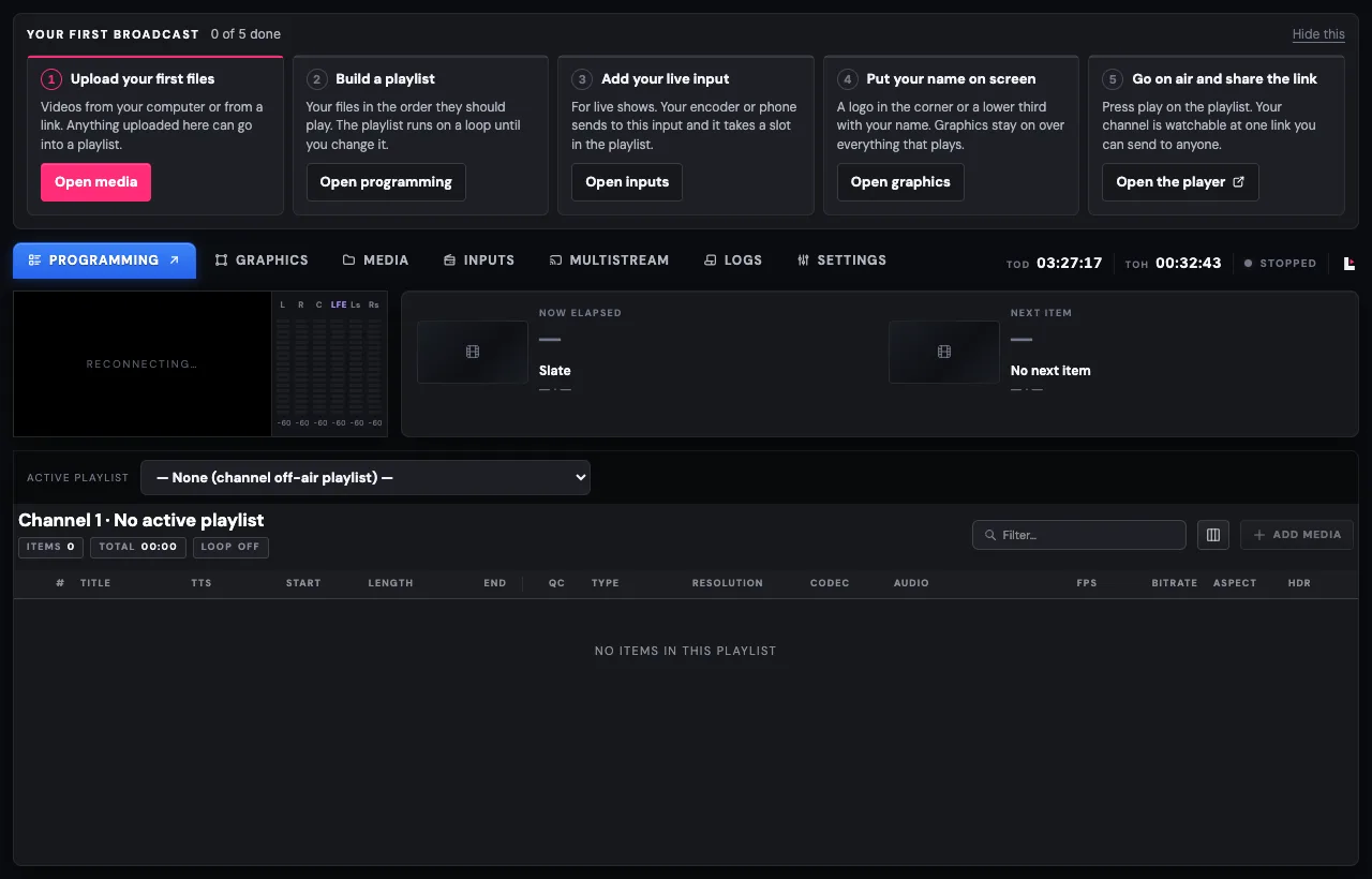The channel dashboard with the five-row first broadcast checklist above the programming tab