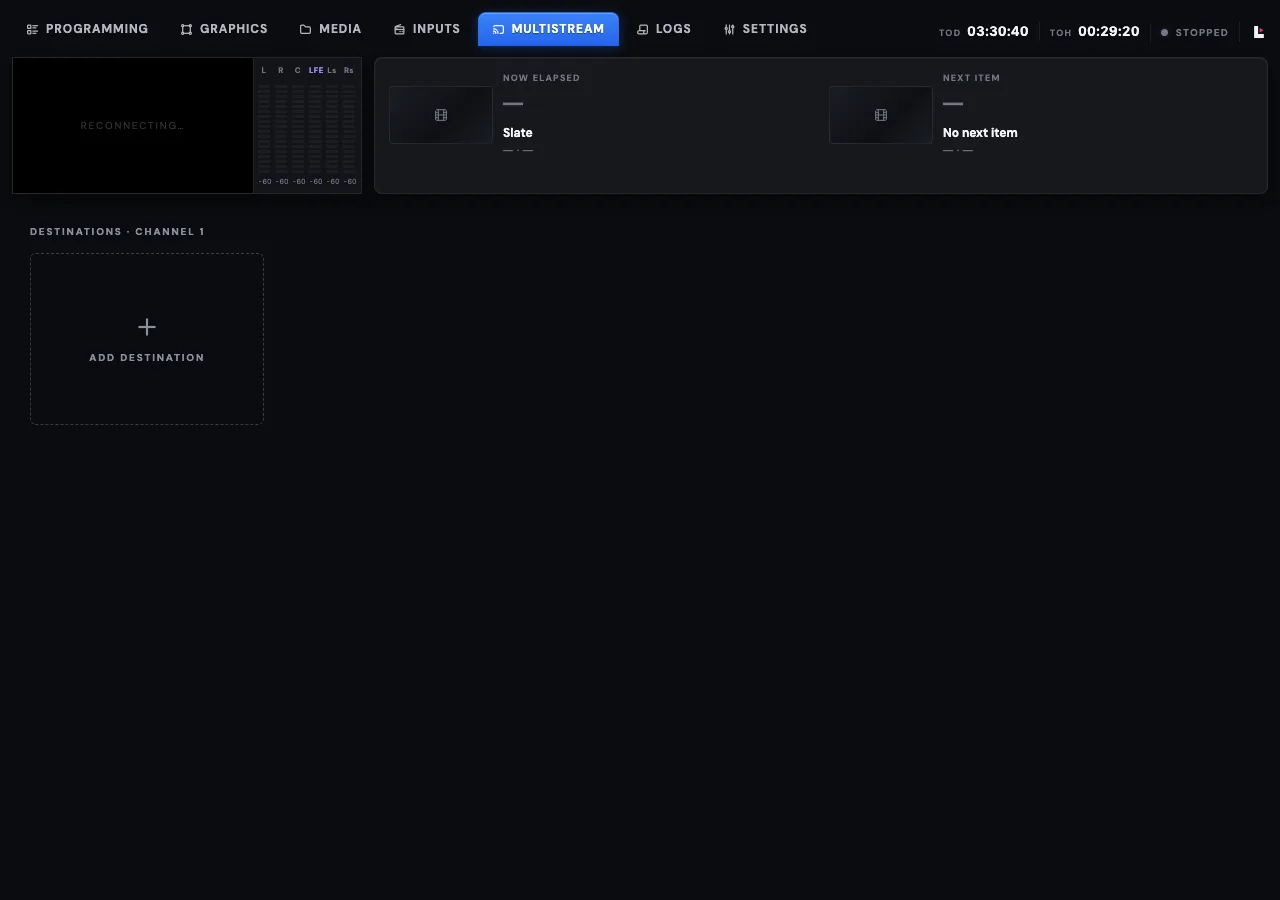 The Multistream tab of a new channel with the program monitor, the now and next strip, and an Add destination tile